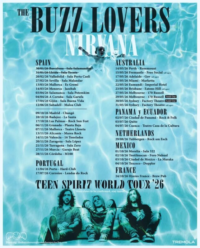 The Buzz Lovers Nirvana Teen Spirit World Tour 2026 Concert Poster At Venues In Spain Australia Mexico And Europe